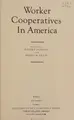 Cover image for Worker Cooperatives in America