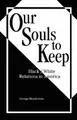 Cover image for Our Souls to Keep
