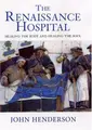 Cover image for The Renaissance Hospital