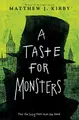 Cover image for A Taste For Monsters