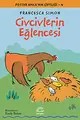 Cover image for Civcivlerin Eglencesi Potter Amca’nin Ciftligi 4