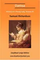 Cover image for Clarissa History of a Young Lady, Volume III [EasyRead Large Edition]