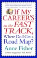 Cover image for If My Career's on the Fast Track, Where Do I Get a Road Map?