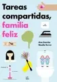 Cover image for Tareas compartidas, familia feliz