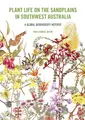 Cover image for Plant Life on the Sandplains in Southwest Australia