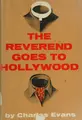 Cover image for The Reverend goes to Hollywood