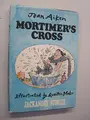 Cover image for Mortimer's cross.