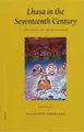Cover image for Lhasa in the Seventeenth Century