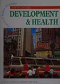 Cover image for Development and Health (Aspects of Applied Geography S.)