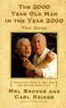 Cover image for The 2000 Year Old Man in the Year 2000