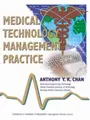 Cover image for Medical Technology Management Practice