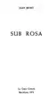 Cover image for Sub rosa
