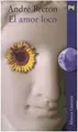 Cover image for Amor Loco, El