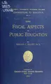 Cover image for Some fiscal aspects of public education in American cities
