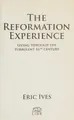 Cover image for Reformation Experience