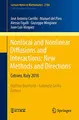 Cover image for Nonlocal and Nonlinear Diffusions and Interactions : New Methods and Directions