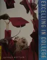 Cover image for Excelling in college
