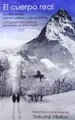 Cover image for El cuerpo real