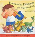 Cover image for Harry and the Dinosaurs Play Hide-and-seek