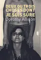 Cover image for Deux ou trois choses dont je suis sûre