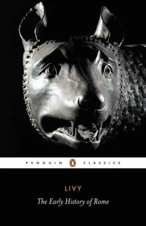 Livy: The Early History of Rome, Books I-V (Penguin Classics) cover