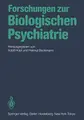 Cover image for Forschungen zur Biologischen Psychiatrie