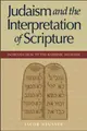 Cover image for Judaism and the Interpretation of Scripture