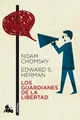 Cover image for Los guardianes de la libertad