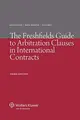 Cover image for The Freshfields guide to arbitration clauses in international contracts