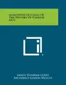 Cover image for Annotated Outlines of the History of Chinese Arts