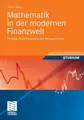 Cover image for Mathematik in Der Modernen Finanzwelt