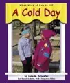 Cover image for A Cold Day (What Kind of Day Is It)