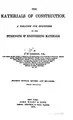 Cover image for The Materials of Construction: A Treatise for Engineers on the Strength of ...