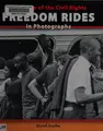 Cover image for The story of the civil rights freedom rides in photographs