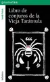 Cover image for Libro de conjuros de la vieja Tarántula