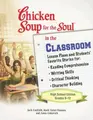 Cover image for The Chicken Soup for the Soul in the Classroom Series-High School Edition