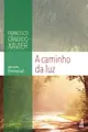 Cover image for A Caminho da Luz
