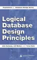 Cover image for Logical Database Design Principles (Foundations of Database Design)