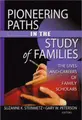 Cover image for Pioneering Paths in the Study of Families