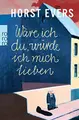 Cover image for Ware ich du, wurde ich mich lieben