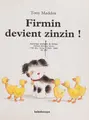 Cover image for Firmin devient zinzin !