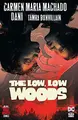 Cover image for The Low, Low Woods