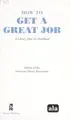 Cover image for How to get a great job