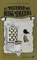 Cover image for El misterio del reino de Miniatura
