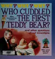 Cover image for Who cuddled the first teddy bear?
