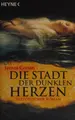 Cover image for Die Stadt der dunklen Herzen