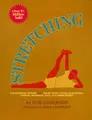 Cover image for Stretching for Everyday Fitness and for Running, Tennis, Raquetball; Cycling, Swimming, Golf, and Other Sports