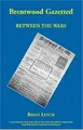 Cover image for Brentwood Gazetted
