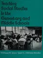 Cover image for Teaching social studies in the elementary and middle schools