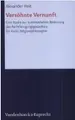 Cover image for Vers ohnte Vernunft: eine Studie zur systematischen Bedeutung des Rechtfertigungsgedankens für Kants Religionsphilosophie